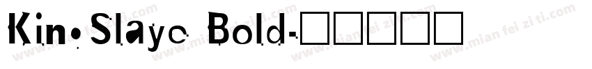 KingSlaye Bold字体转换